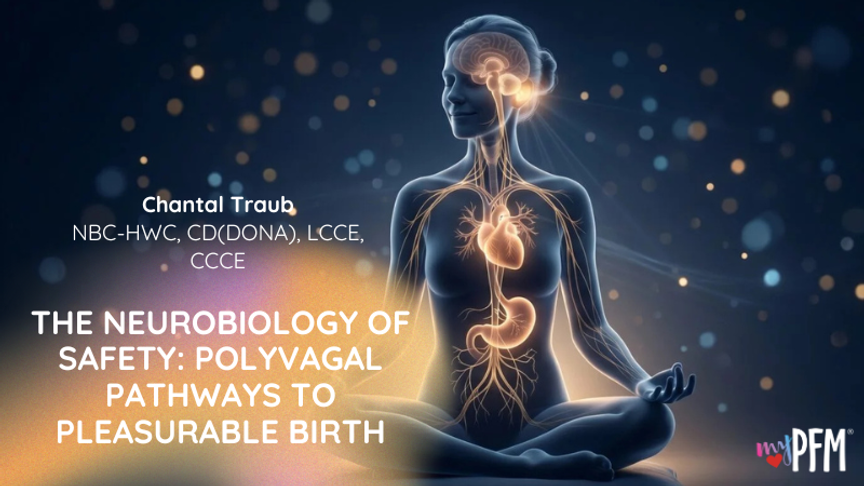 Chantal Traub Neurobiology of Safety Polyvagal pathways